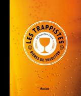 Les Trappistes (nouvelle édition)