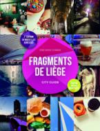 Fragments de Liège, city guide