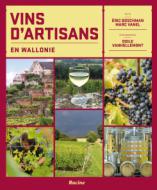 Vins d’artisans en Wallonie - Editions Racine